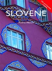 Colloquial Slovene: The Complete Course for Beginners (Collo