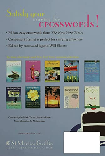 The New York Times Piece of Cake Crosswords: Easy, Enjoyable Puzzles (New York Times Crossword Puzzles)