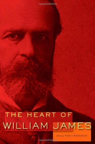 The Heart of William James by James, William