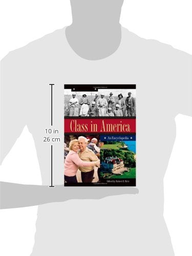 Class in America [3 volumes]: An Encyclopedia [3 volumes]