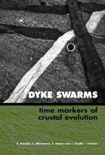 Dyke Swarms - Time Markers of Crustal Evolution: Selected Papers of the Fifth International Dyke Conference in Finland, Rovaniemi, Finland, 31 July- 3 ... Kwazulu-Natal, South Africa 26-29 June 2001