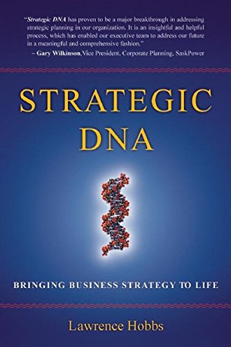 Strategic DNA: Bringing Business Strategy to Life
