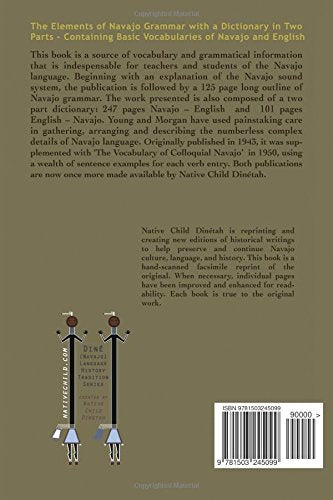 The Navajo Language: The Elements of Navajo Grammar with a Dictionary in Two Parts Containing Basic Vocabularies of Navajo and English (Navajo Language Dictionary)