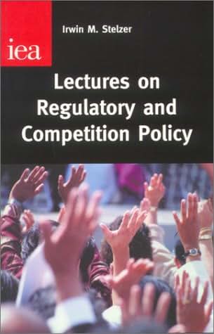 Lectures on Regulatory and Competition Policy (Occasional Paper, 120)