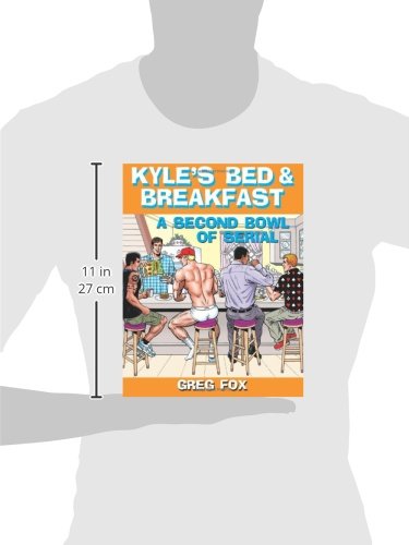 Kyle's Bed & Breakfast: A Second Bowl of Serial