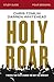 Holy Roar Bible Study Guide: Seven Words That Will Change the Way You Worship