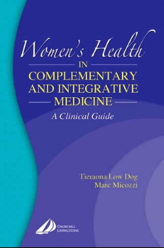 Women's Health in Complementary and Integrative Medicine: A Clinical Guide