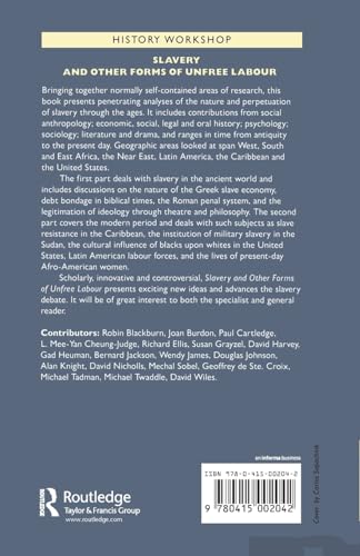 Slavery: And Other Forms of Unfree Labour (History Workshop Series)