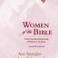 Women of the Bible: A One-Year Devotional Study of Women in Scripture