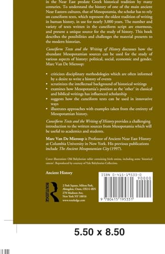 Cuneiform Texts and the Writing of History (Approaching the Ancient World)