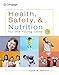 Health, Safety, and Nutrition for the Young Child (MindTap Course List)