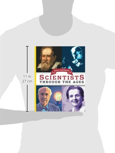 Janice VanCleave's Scientists Through the Ages