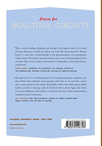 Beautiful Circuits: Modernism and the Mediated Life