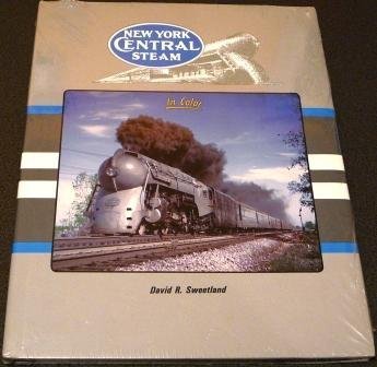 New York Central Steam in Color by David R. Sweetland