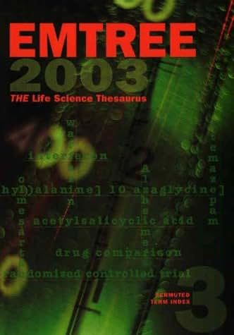 EMTREE 2003 (Emtree Thesaurus)