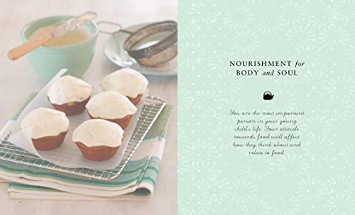 Wholefood for Children: Nourishing young children with whole and organic foods
