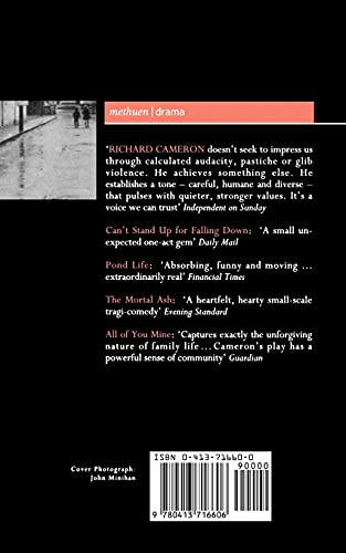 Cameron Plays: 1: Can't Stand Up for Falling Down; Pond Life; The Mortal Ash; All of You Mine (Contemporary Dramatists)