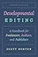 Developmental Editing, Second Edition: A Handbook for Freelancers, Authors, and Publishers (Chicago Guides to Writing, Editing, and Publishing)