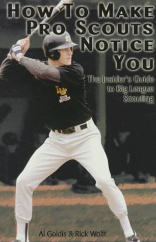 How to Make Pro Scouts Notice You