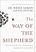 The Way of the Shepherd: Seven Secrets to Managing Productive People