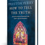 How to Tell the Truth: The Story of How God Saved Me to Win