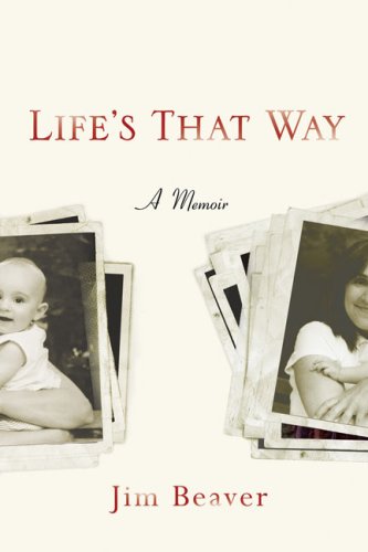 Lifes That Way: A Memoir