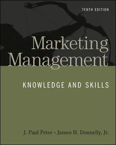 Marketing Management: Knowledge and Skills, 10th Edition