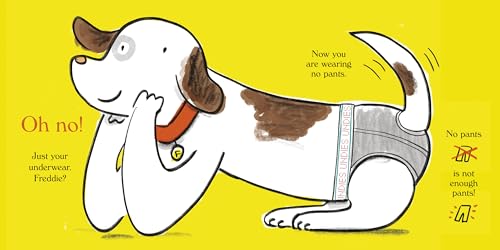 Little Freddie Two Pants: (The Dog with Too Many Pants)