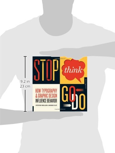Stop, Think, Go, Do: How Typography and Graphic Design Influence Behavior