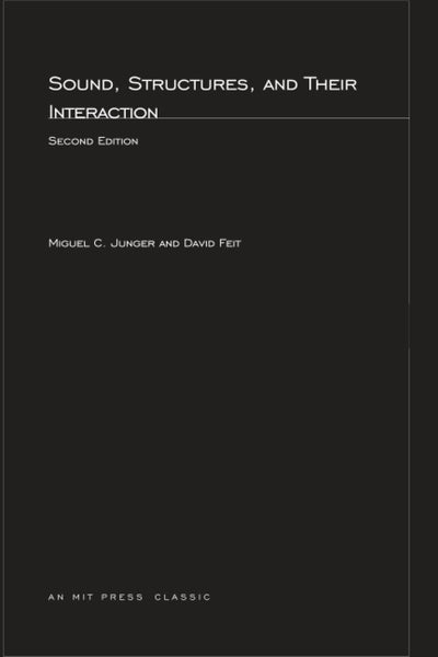Sound, Structures, and Their Interaction, second edition