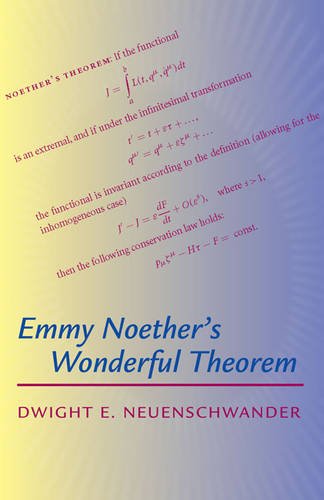 Emmy Noether's Wonderful Theorem by Neuenschwander, Dwight E