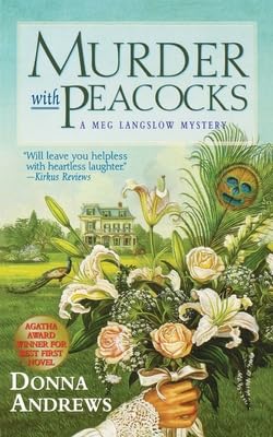 Murder With Peacocks (Meg Langslow Mysteries, 1)