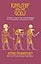 Kingship and the Gods: A Study of Ancient Near Eastern Religion as the Integration of Society and Nature (Oriental Institute Essays)