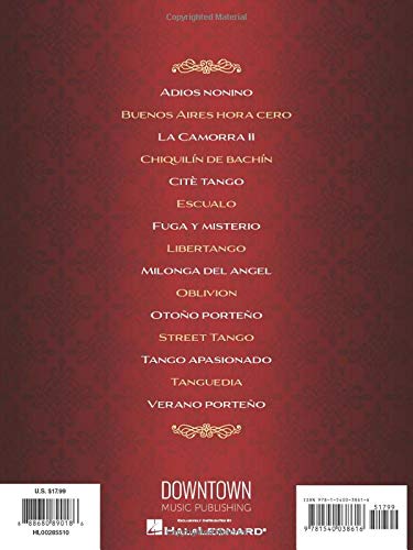 Astor Piazzolla - Piano Collection  Tango Sheet Music Book for Solo Piano  Latin Piano Songbook for Intermediate and Advanced Players  Classical Tango Repertoire for Recital and Performance