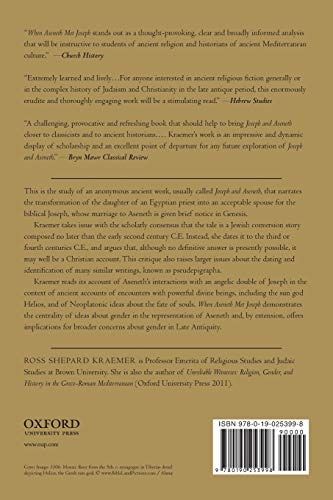 When Aseneth Met Joseph: A Late Antique Tale of the Biblical Patriarch and His Egyptian Wife, Reconsidered