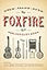 The Foxfire 45th Anniversary Book: Singin', Praisin', Raisin' (Foxfire Series)