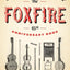 The Foxfire 45th Anniversary Book: Singin', Praisin', Raisin' (Foxfire Series)