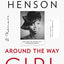 Around the Way Girl: A Memoir