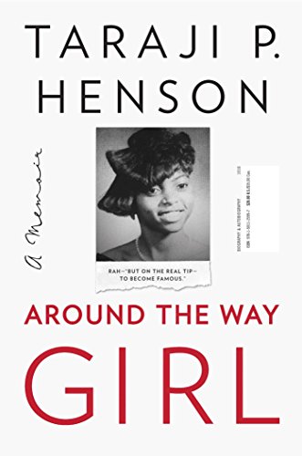 Around the Way Girl: A Memoir