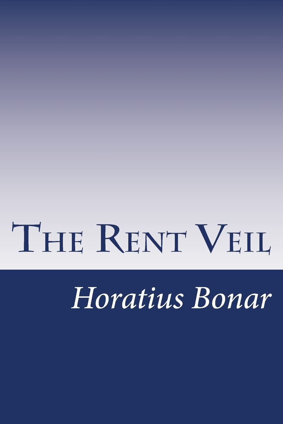 The Rent Veil