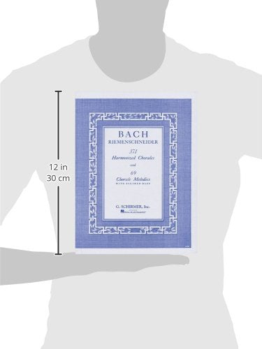371 Harmonized Chorales and 69 Chorale Melodies with Figured Bass