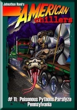 Poisonous Pythons Paralyze Pennsylvania (American Chillers)