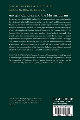 Ancient Cahokia and the Mississippians (Case Studies in Early Societies, Series Number 6)