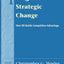 Integrated Strategic Change: How Organizational Development Builds Competitive Advantage (Pearson Organizational Development Series)