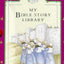 My Bible story library: Eight Little Books