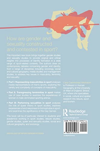 Sport and Gender Identities: Masculinities, Femininities and Sexualities (Routledge Critical Studies in Sport S)