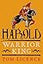 Harold: The Warrior King (The English Monarchs Series)