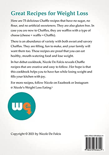 Chaffle Mania: 75 No Sugar, No Flour Chaffle Recipes for Weight Loss
