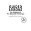 Guided Lessons For Students of the Alexander Technique
