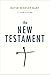 The New Testament: A Translation